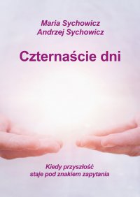 Czternaście dni - Maria Sychowicz - ebook
