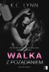 Walka z pożądaniem - K.C. Lynn - ebook