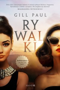 Rywalki - Gill Paul - ebook