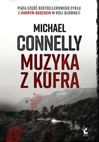 Muzyka z kufra - Michael Connelly - ebook