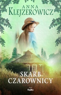 Skarb czarownicy - Anna Klejzerowicz - ebook