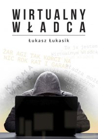 Wirtualny Władca - Łukasz Łukasik - ebook