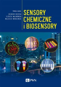 Sensory chemiczne i biosensory - Zbigniew Brzózka - ebook