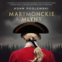 Marymonckie młyny - Adam Podlewski - audiobook