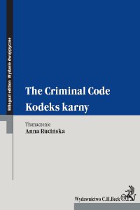 Kodeks karny. The Criminal Code - Anna Rucińska - ebook