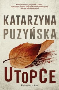 Utopce - Katarzyna Puzyńska - ebook