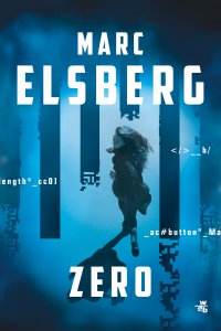 Zero - Marc Elsberg - ebook
