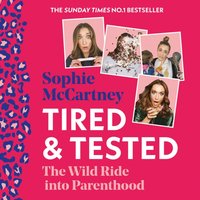 Tired and Tested - Sophie McCartney - audiobook