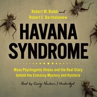 Havana Syndrome - Robert E. Bartholomew - audiobook