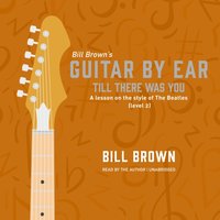 Till There Was You - Bill Brown - audiobook