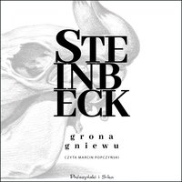 Grona gniewu - John Steinbeck - audiobook
