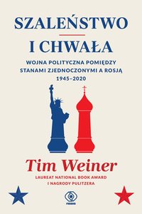 Szaleństwo i chwała - Tim Weiner - ebook