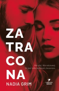 Zatracona - Nadia Grim - ebook