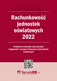 Rachunkowość jednostek oświatowych 2022 - Opracowanie zbiorowe - ebook