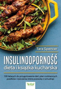 Insulinooporność dieta i książka kucharska - Tara Spencer - ebook