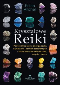 Kryształowe Reiki - Krista Mitchell - ebook
