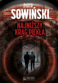 Najniższy krąg piekła - Piotr Sowiński - ebook