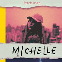 Michelle - Renata Opala - audiobook