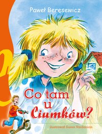 Co tam u Ciumków? - Paweł Beręsewicz - ebook