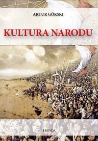 Kultura narodu - Artur Górski - ebook