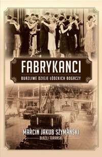 Fabrykanci - Marcin J. Szymański - ebook