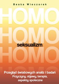 Homoseksualizm - Beata Wieczorek - ebook