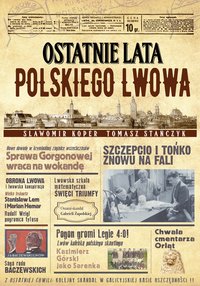 Ostatnie lata polskiego Lwowa - Sławomir Koper - ebook