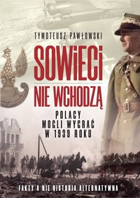 Sowieci nie wchodzą - Tymoteusz Pawłowski - ebook