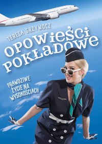Opowieści pokładowe - Teresa Grzywocz - ebook