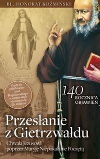 Przesłanie z Gietrzwałdu - Honorat Koźmiński - ebook