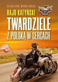 Rajd Katyński - Katarzyna Wróblewska - ebook