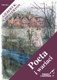 Poeta i wariaci - Gilbert Keith Chesterton - ebook