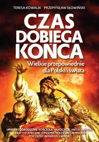 Czas dobiega końca - Przemysław Słowiński - ebook