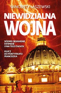 Niewidzialna wojna - Wincenty Łaszewski - ebook