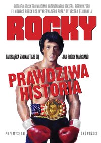 Rocky. Biografia legendarnego boksera - Przemysław Słowiński - ebook