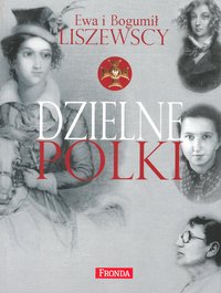 Dzielne Polki - Ewa Liszewska - ebook