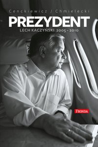 Prezydent - Sławomir Cenckiewicz - ebook