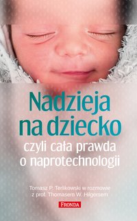Nadzieja na dziecko - Tomasz P. Terlikowski - ebook