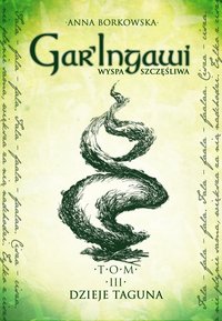 GarIngawi Wyspa Szczęśliwa Tom 3 - Anna Borkowska - ebook