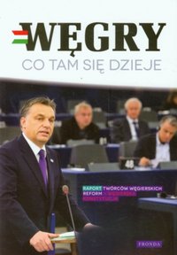 Węgry. Co tam się dzieje - Opracowanie zbiorowe - ebook