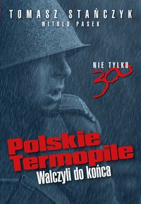 Polskie Termopile - Tomasz Stańczyk - ebook