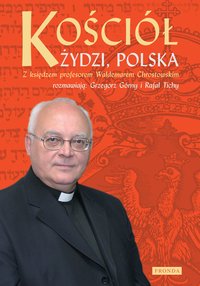 Kościół, Żydzi, Polska - Waldemar Chrostowski - ebook