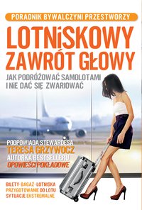 Lotniskowy zawrót głowy - Teresa Grzywocz - ebook