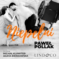 Niepełni - Paweł Pollak - audiobook