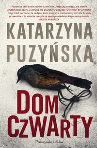 Dom czwarty - Katarzyna Puzyńska - ebook