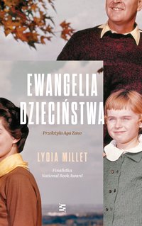 Ewangelia dzieciństwa - Lydia Millet - ebook