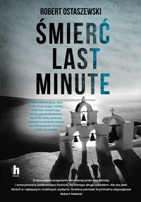 Śmierć last minute - Robert Ostaszewski - ebook