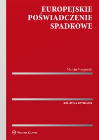 Europejskie poświadczenie spadkowe - Marcin Margoński - ebook