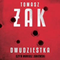 Dwudziestka - Tomasz Żak - audiobook