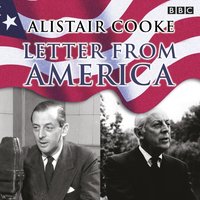 Letter From America Collection - Alistair Cooke - audiobook